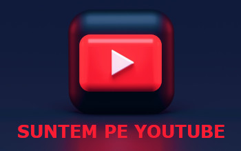 Suntem pe Youtube.